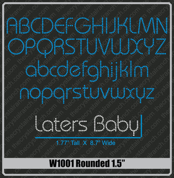 Rounded 1.5 Rhinestone Font W1001