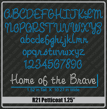 Petticoat 1.25 Rhinestone Font R21