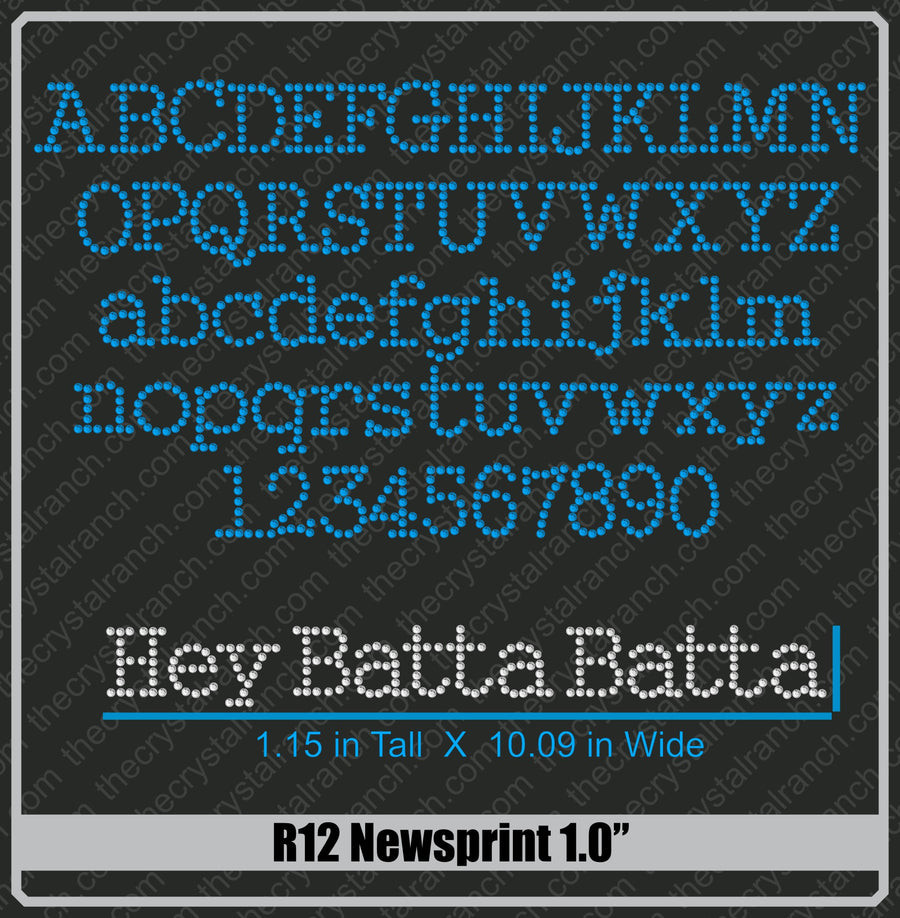 Newsprint 1.0 Rhinestone Font R12