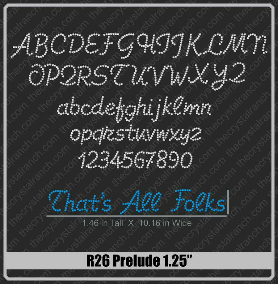 Prelude 1.25 Rhinestone Font R26