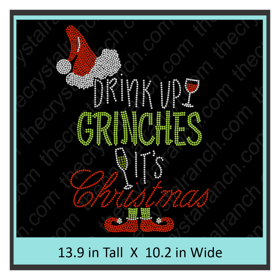 Drink up its Christmas Rhinestone Transfer H221