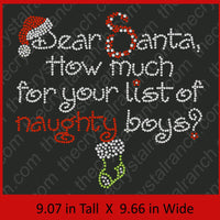 Dear Santa, How much for your list of naughty boys? Rhinestone Transfer H059