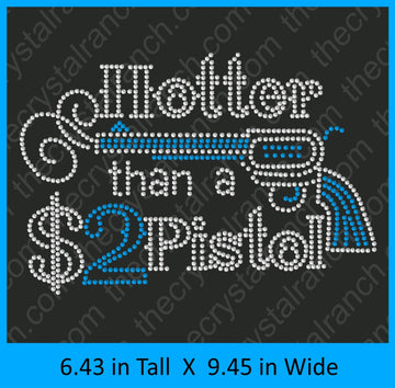 Hotter Than $2 Pistol Rhinestone Transfer R061