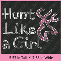 Hunt Like A Girl Rhinestone Transfer R082