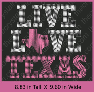 Live Love Texas Rhinestone Transfer R100